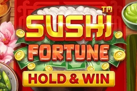 Sushi Fortune - Hold & Win