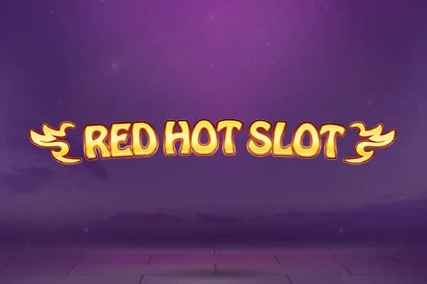 Red Hot Slot