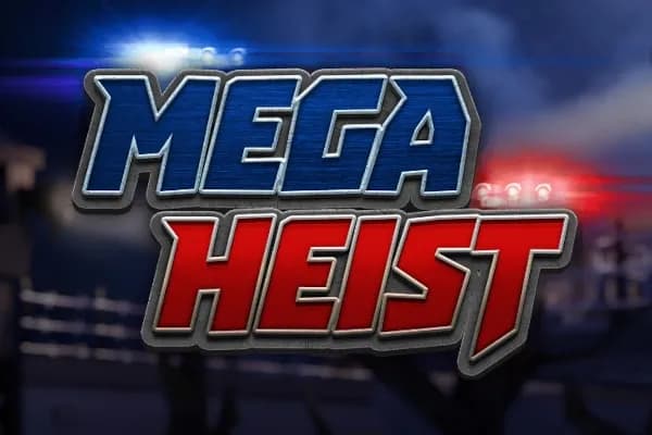 Mega Heist