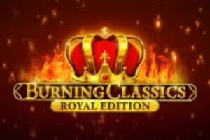Burning Classics Royal Edition