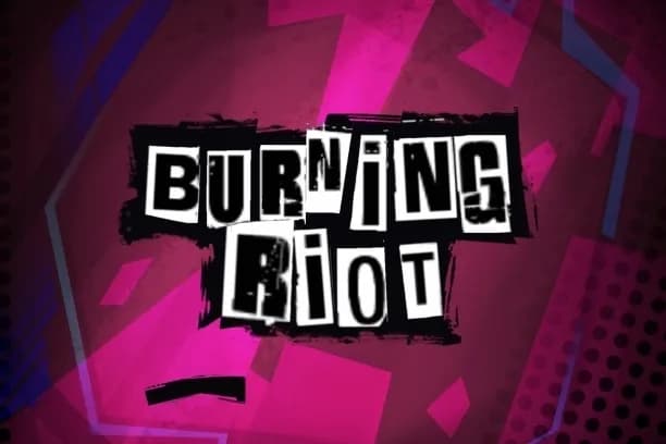 Burning Riot