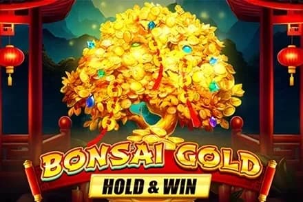 Bonsai Gold Hold & Win
