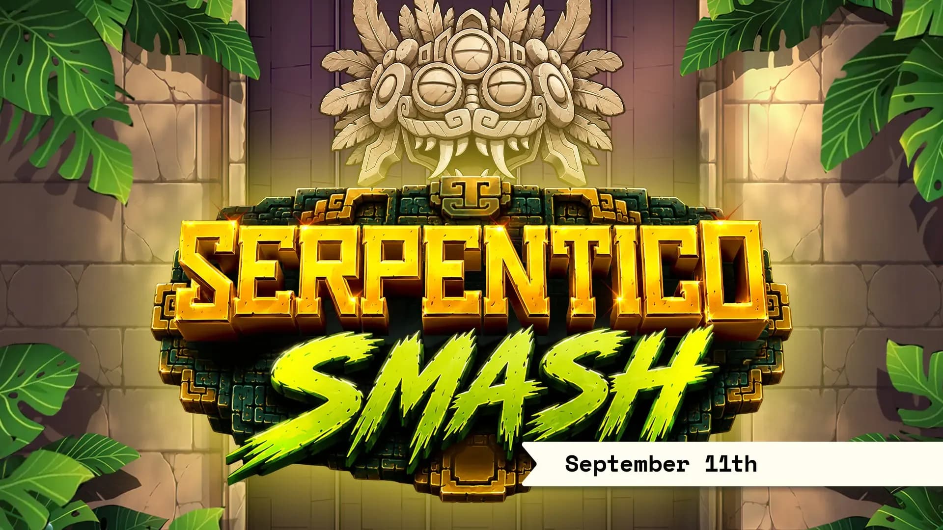 Serpentico Smash