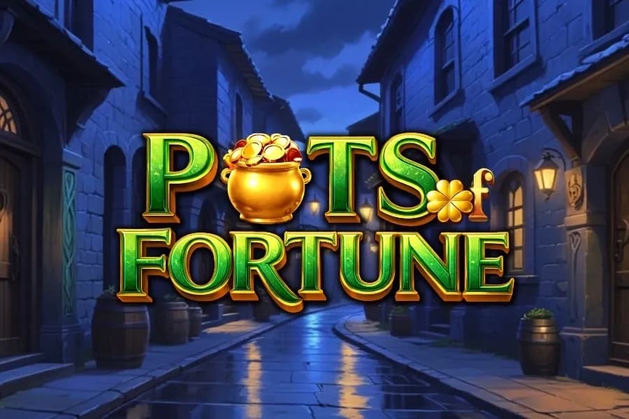Pots of Fortune