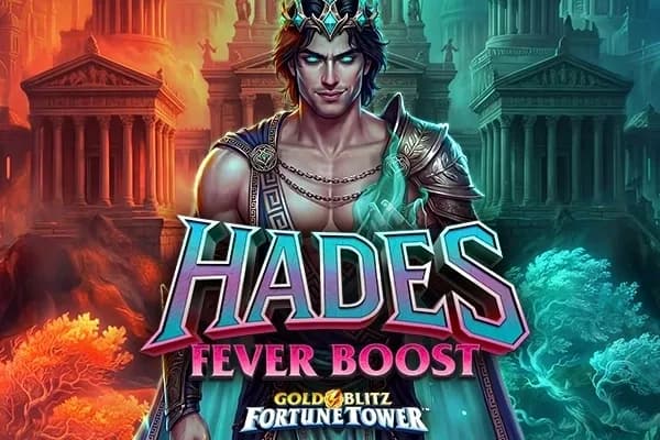 Hades Fever Boost Gold Blitz Fortune Tower