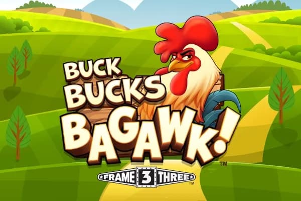Buck Bucks Bagawk