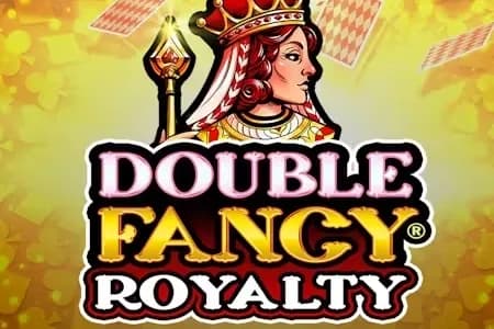 Double Fancy Royalty