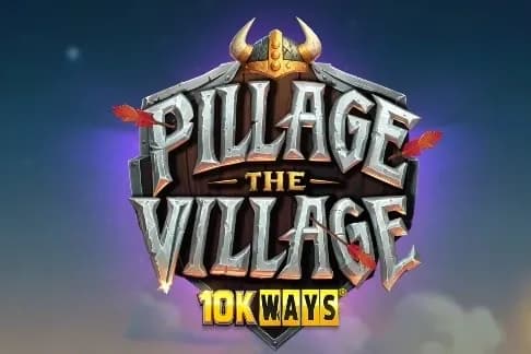 Pillage The Village 10K Ways
