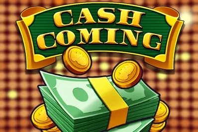 Cash Coming