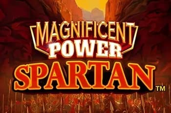 Magnificent Power Spartan