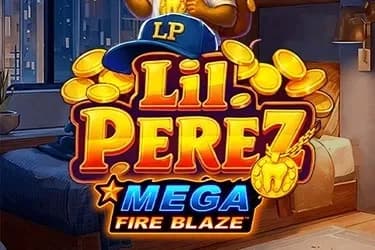 Mega Fire Blaze: Lil'Perez