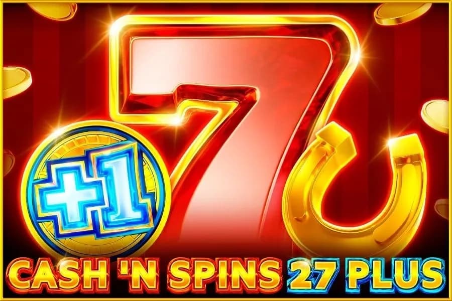 Cash'n Spins 27 Plus