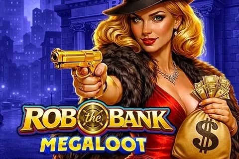 Rob the Bank MegaLoot