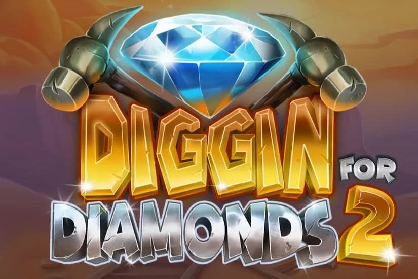 Diggin for Diamonds 2