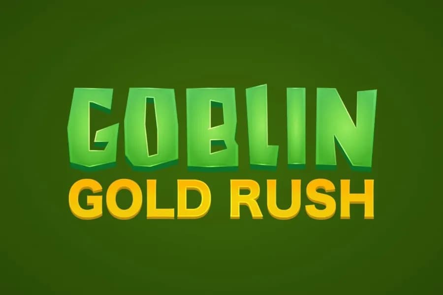 Goblin Gold Rush