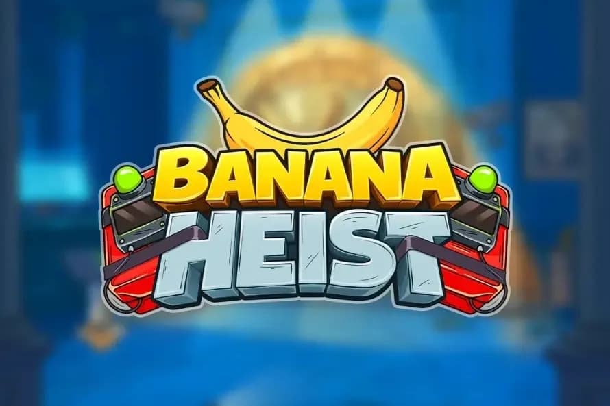 Banana Heist