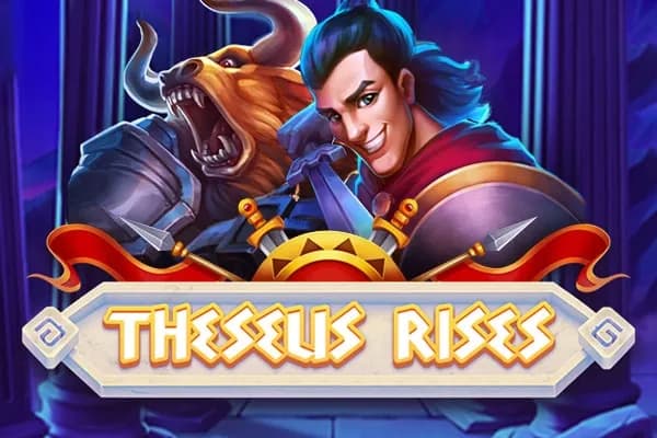 Theseus Rises