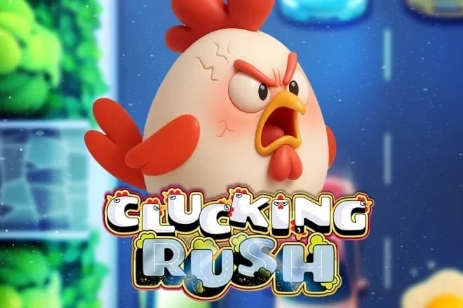 Clucking Rush