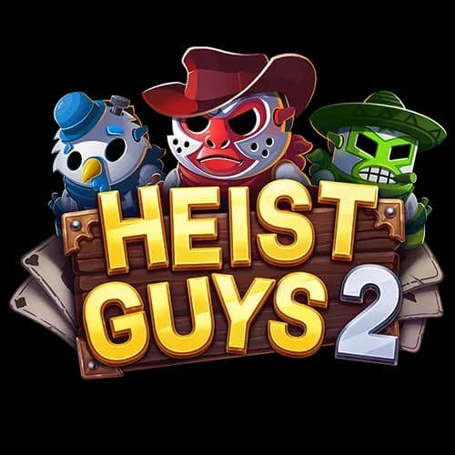 Heist Guys 2
