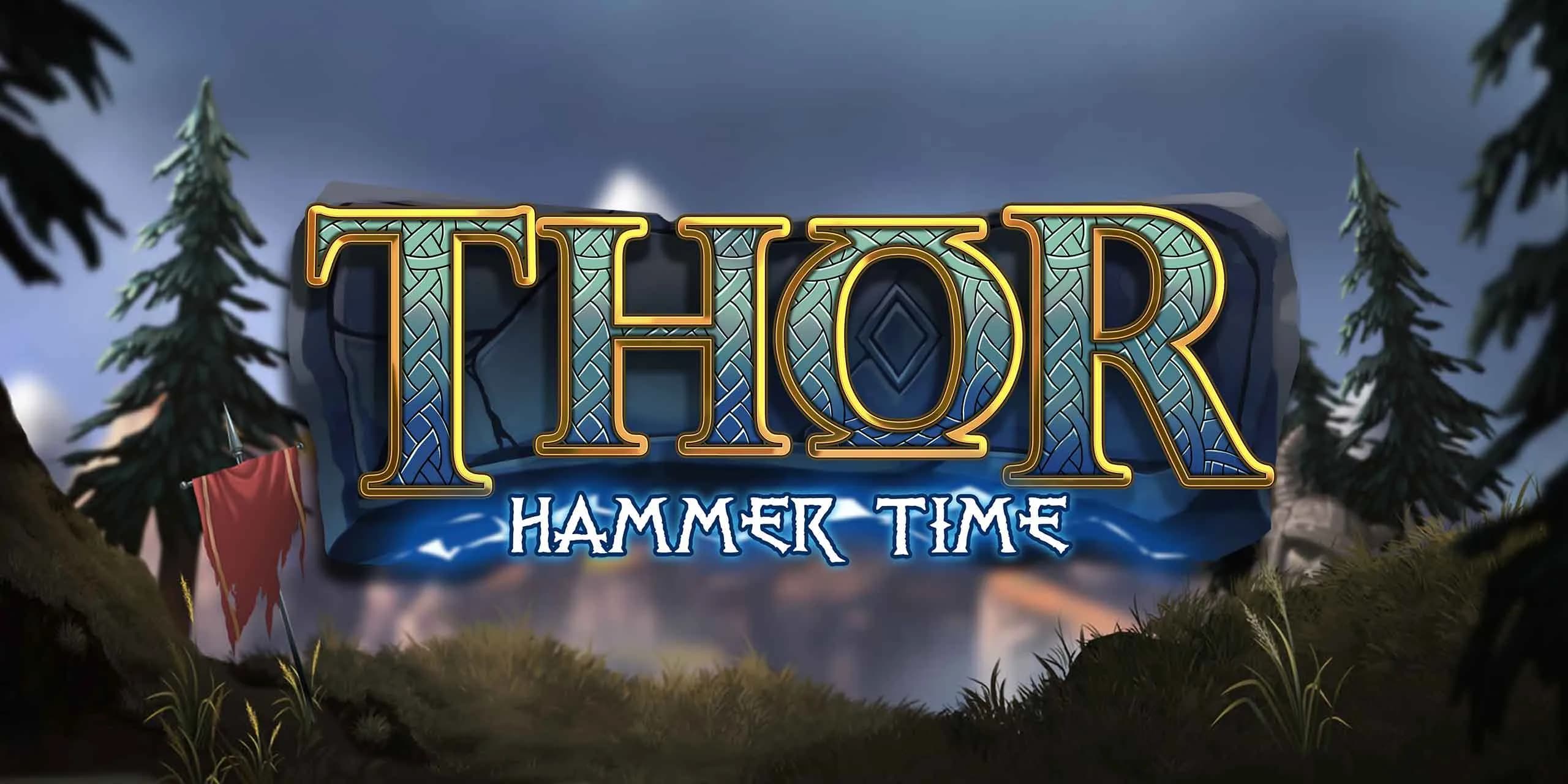 Thor: Hammer Time