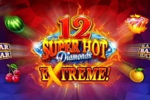 12 Super Hot Diamonds Extreme