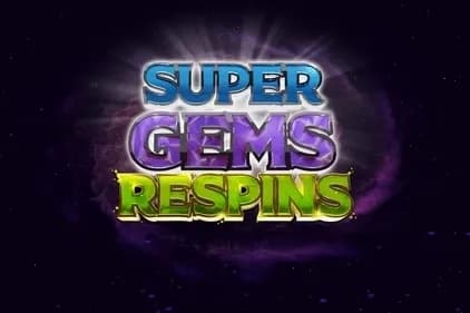 Super Gems Respins
