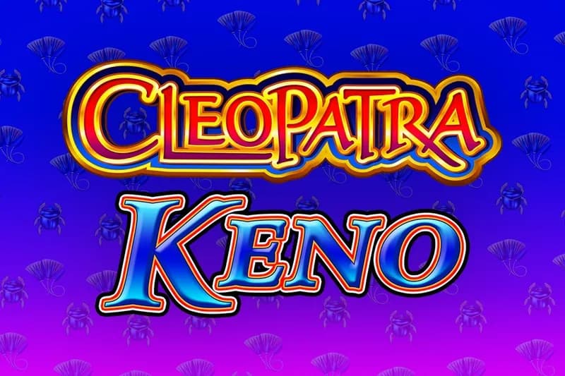 Cleopatra Keno