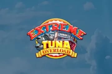 Extreme Tuna Overload