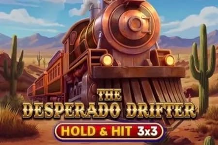 The Desperado Drifter - Hold & Hit 3x3