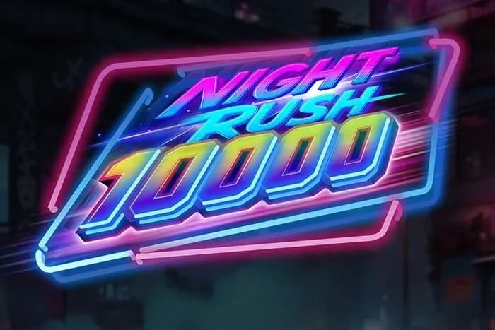 Night Rush 10000