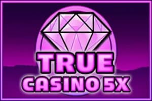 True Casino 5X