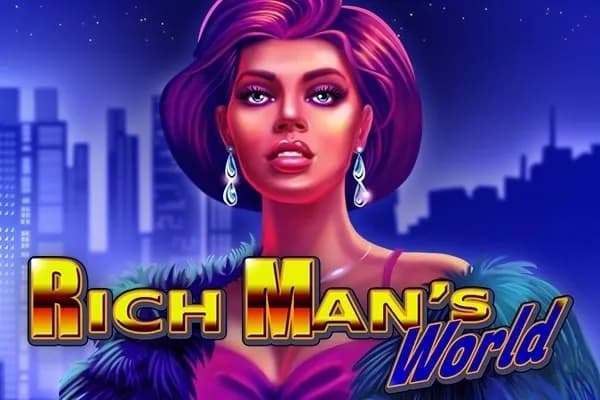 Rich Man's World
