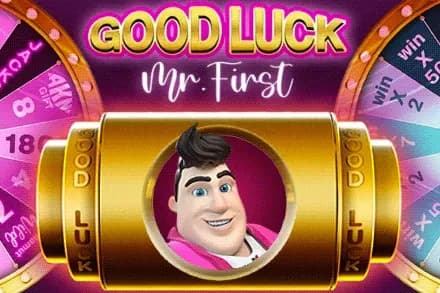 Good Luck Mr. First