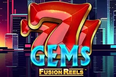 777 Gems Fusion Reels