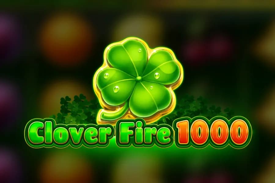 Clover Fire 1000